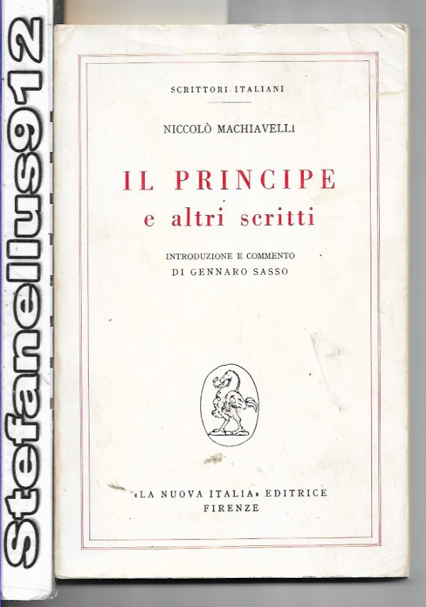 Il Principe ed altri scritti di 