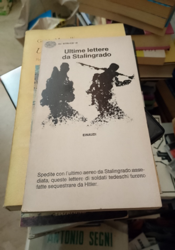 Ultime lettere da Stalingrado di 