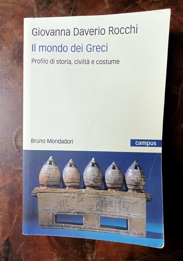 Il mondo dei Greci di 