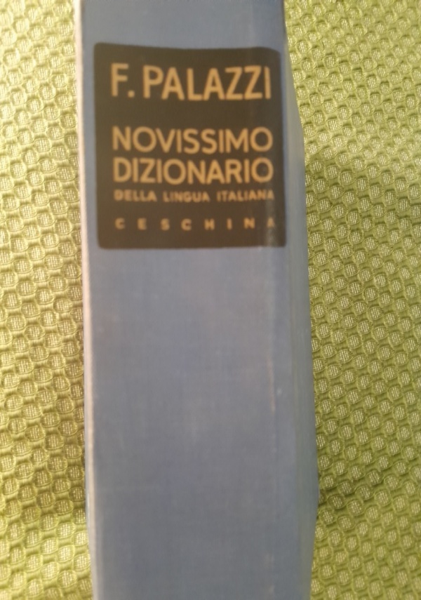 Italiano  Dizionario  di basa della lingua italiana di 