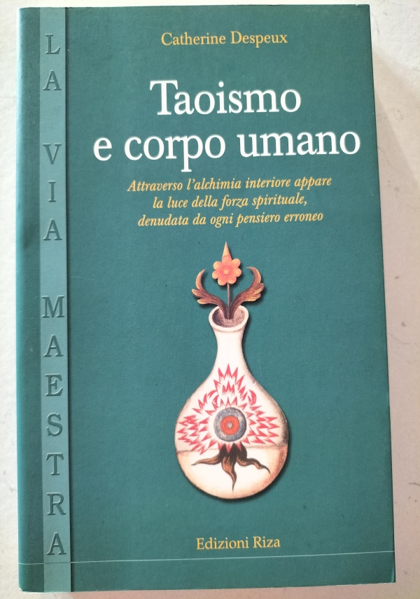 Il corpo taoista. Corpo fisico, corpo sociale di 