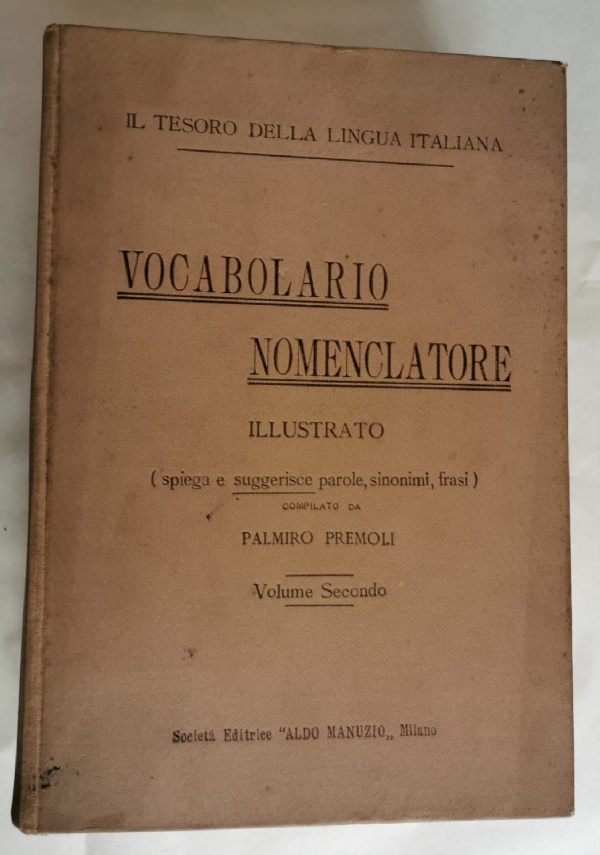 Il figlio del Granatiere (Assedio di Torino 1706). Illustrazioni di Attilio Mussino. Seconda edizione di 