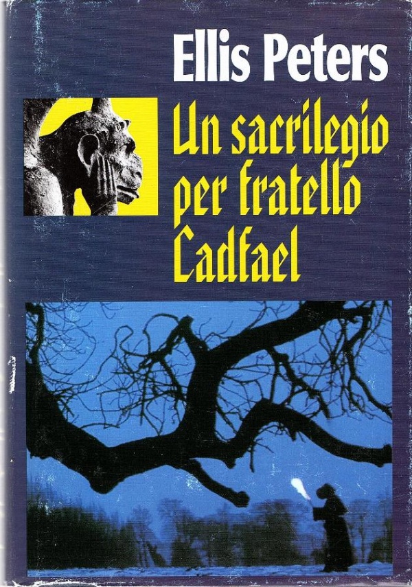 Un sacrilegio per fratello Cadfael di 