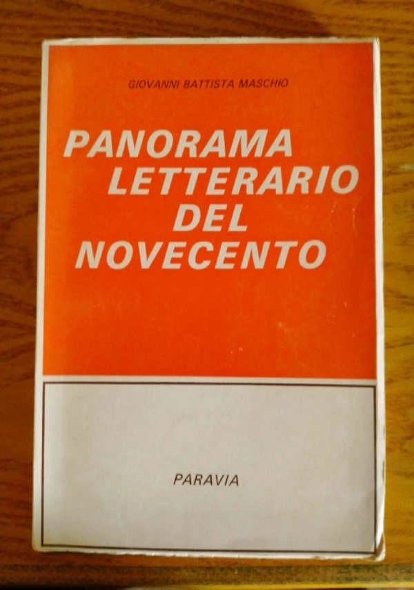 Petronio G., Guida al Novecento letterario italiano - Palumbo 1971. di 