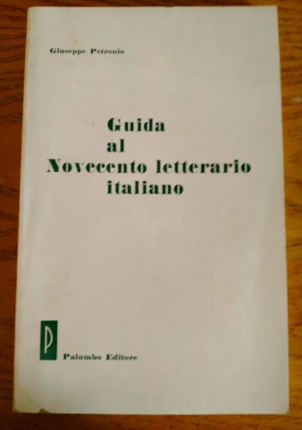 Santoro M., Civilt letteraria italiana del XX secolo (1860-1870), Le Monnier 1971. di 