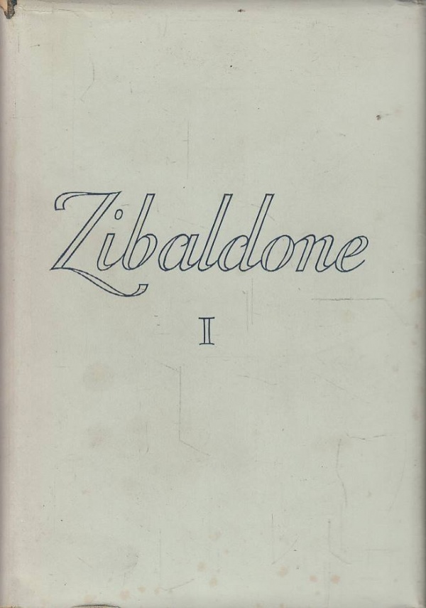 Tutte le Opere di Giacomo Leopardi. Le poesie e le prose. 2 Volumi di 