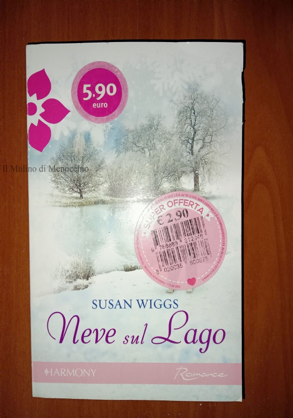 NEVE SUL LAGO (HARMONY ROMANCE) di WIGGS SUSAN