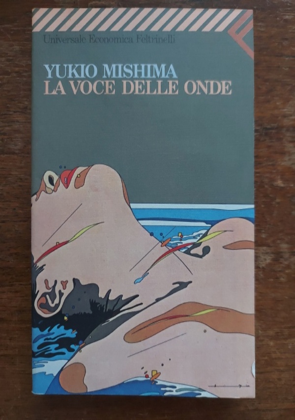 LA VOCE DELLE ONDE di YUKIO MISHIMA