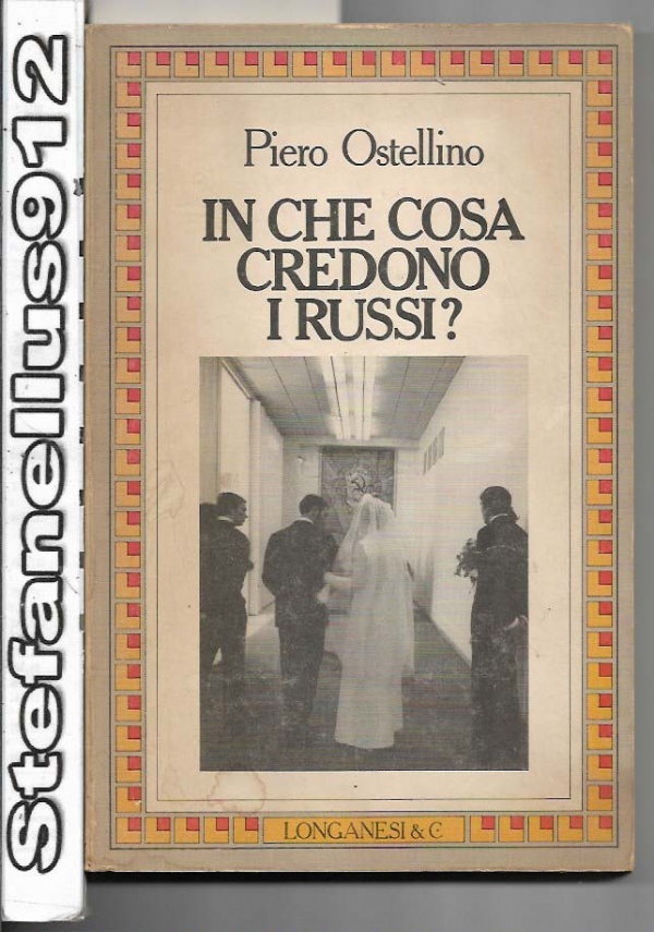 In che cosa credono i russi? di 