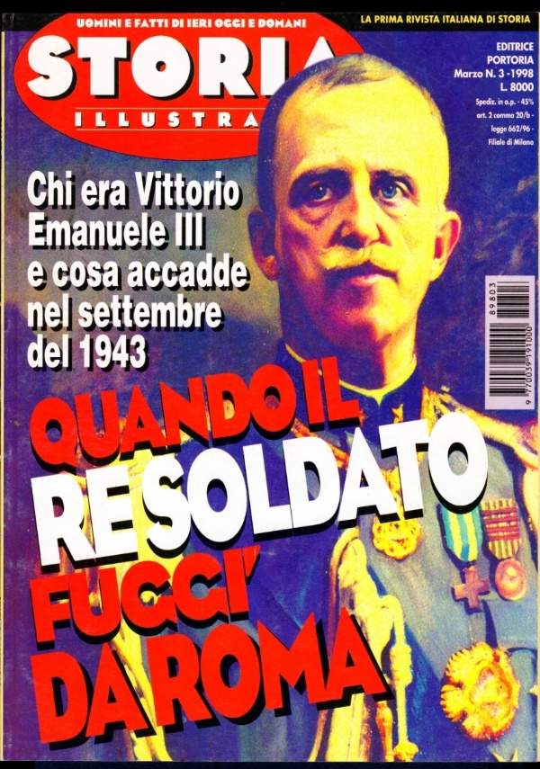 STORIA ILLUSTRATA 1998 n. 4  Galeazzo CIANO  SCHIAVI africani  Kemal ATATURK  MARINETTI e il FUTURISMO  GIOVANNA D’ARCO  Otto von BISMARCK  Donne GUERRIERE  Lev TROTZKIJ  Delitto SONZOGNO di 