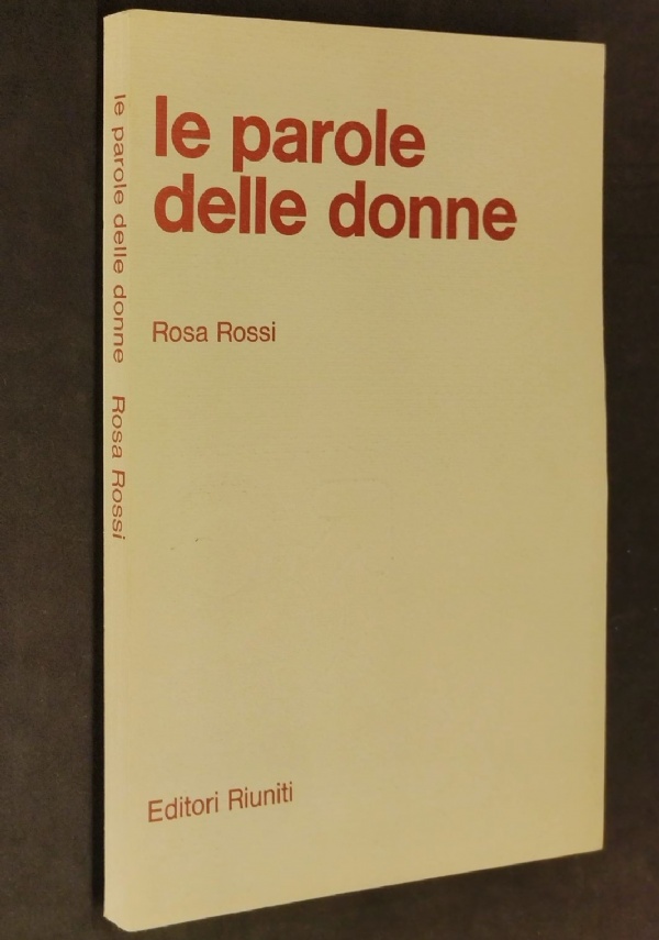 Milly Buonanno -  la donna nella stampa - La questione femminile Editori Riuniti 1978 di 