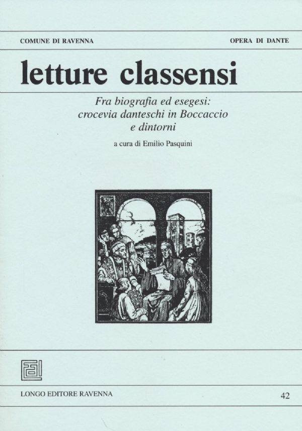 Letture Classensi 41. Dante e la lingua italiana di 