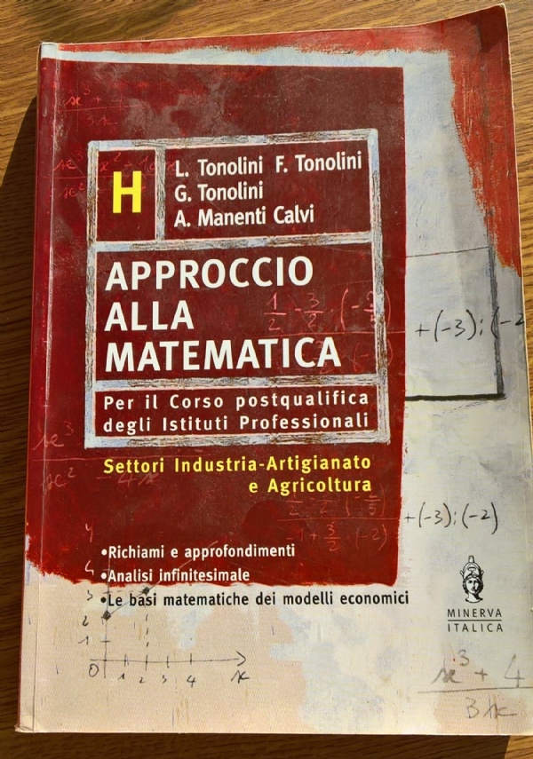 itinerari di matematica 4.Per il quarto anno degli Istituti a indirizzo tecnologico.Con elementi di informatica a cura di Dante Trezzi - Nella Dodero - Paolo Baroncini - Roberto Manfredi di 