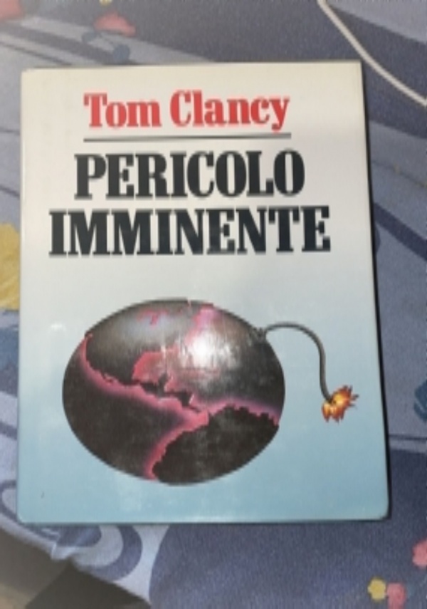 PERICOLO IMMINENTE di TOM CLANCY