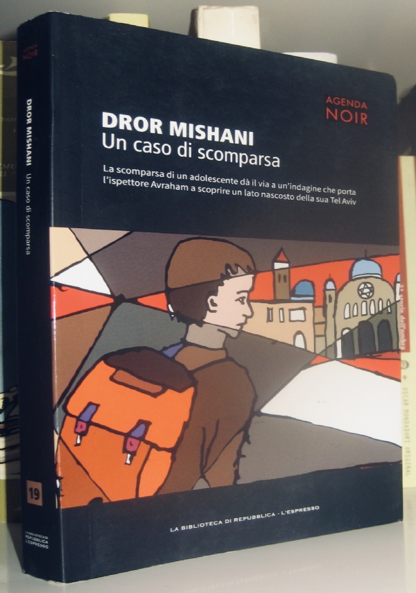 UN CASO DI SCOMPARSA di DROR MISHANI