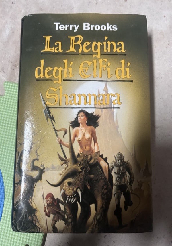 LA REGINA DEGLI ELFI DI SHANNARA di TERRY BROOKS