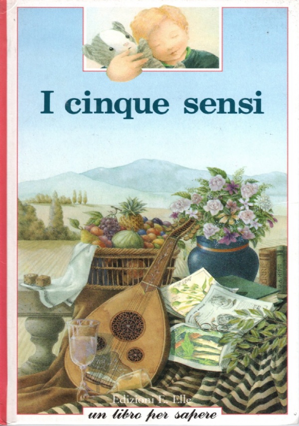 I CINQUE SENSI di AA.VV.