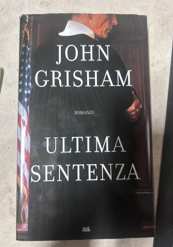 ULTIMA SENTENZA di JOHN GRISHAM