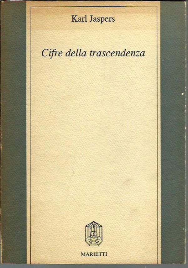 CIFRE DELLA TRASCENDENZA di KARL JASPERS