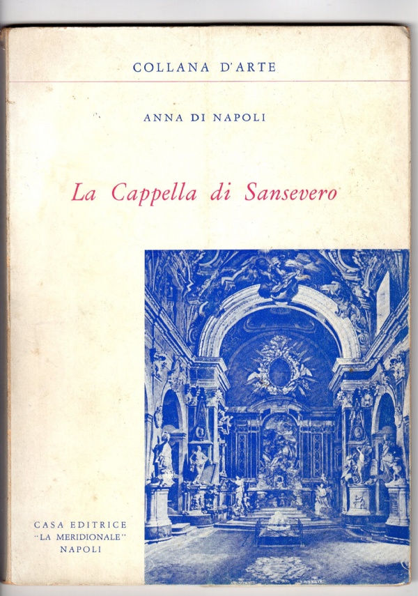 La Cappella Sansevero e il suo mecenate di 