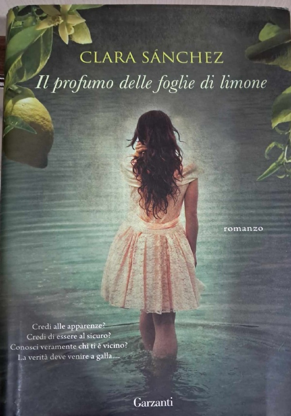 IL PROFUMO DELLE FOGLIE DI LIMONE di CLARA SNCHEZ