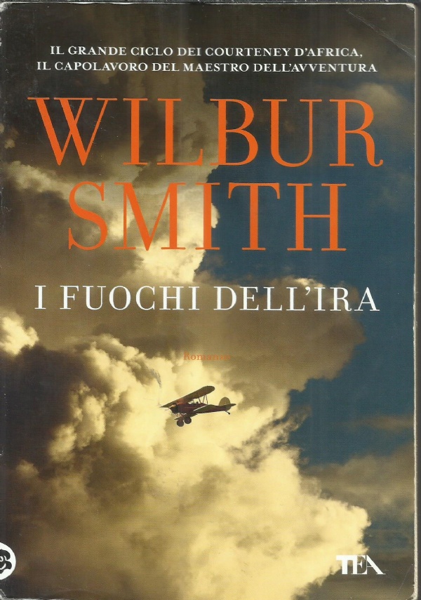 I FUOCHI DELL’IRA di WILBUR SMITH