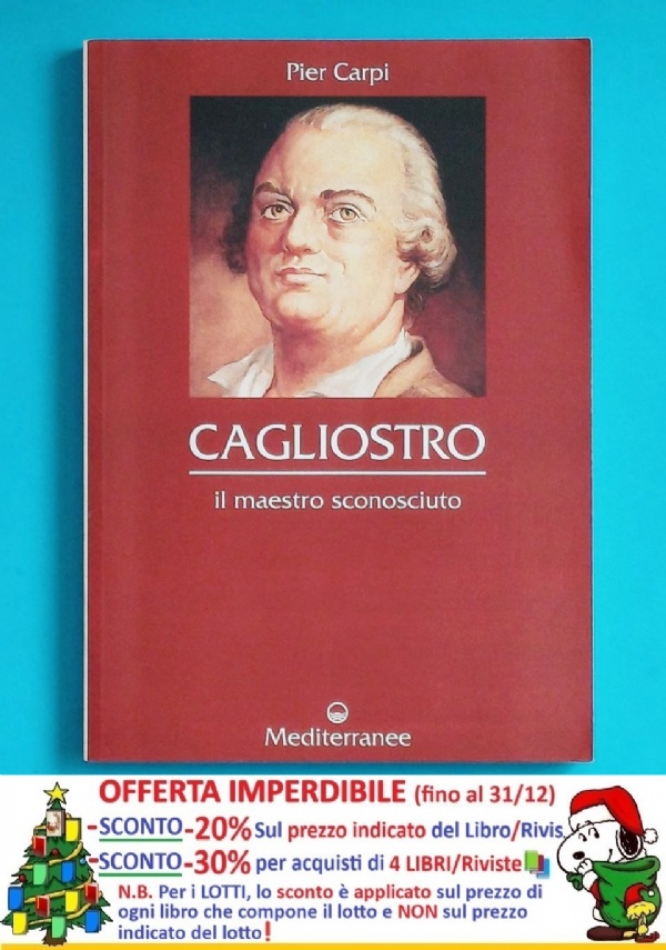 CAGLIOSTRO. IL MAESTRO SCONOSCIUTO di PIER CARPI