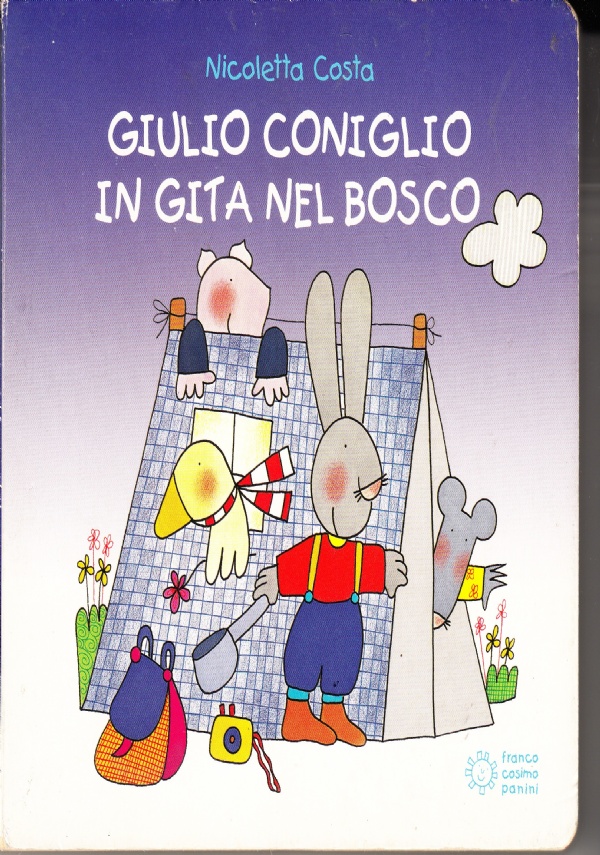 GIULIO CONIGLIO IN GITA NEL BOSCO di COSTA NICOLETTA