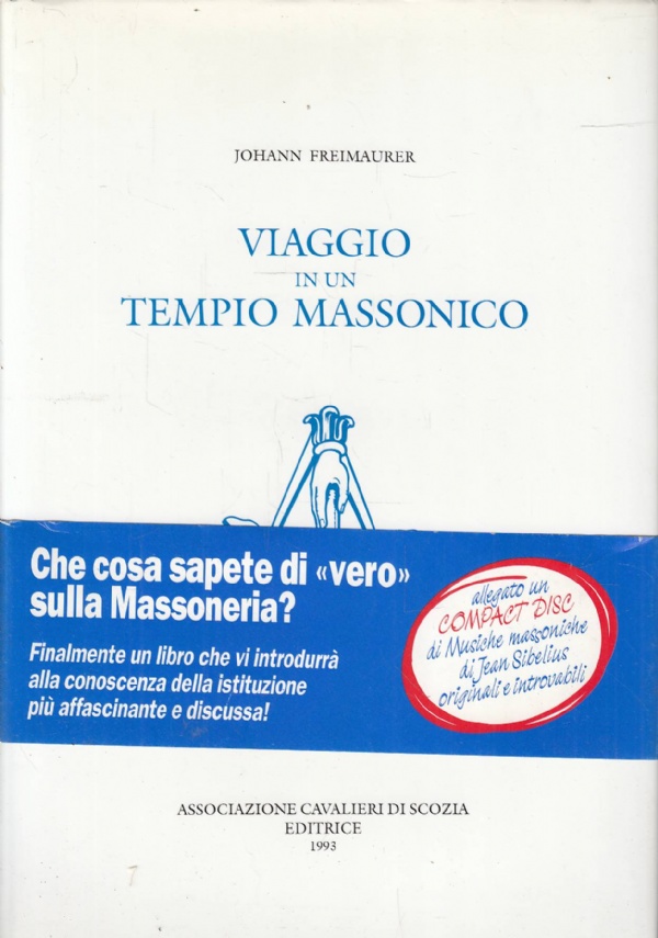 VIAGGIO IN UN TEMPIO MASSONICO - RACCONTO FOTOGRAFICO di FREIMAURER J.