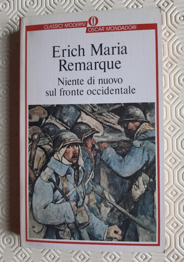 NIENTE DI NUOVO SUL FRONTE OCCIDENTALE di ERICH MARIA REMARQUE