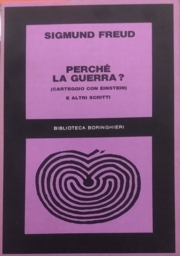 PERCH LA GUERRA? di SIGMUND FREUD