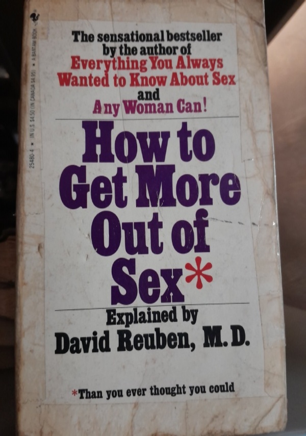 HOW TO GET MORE OUT OF SEX di D. REUBEN